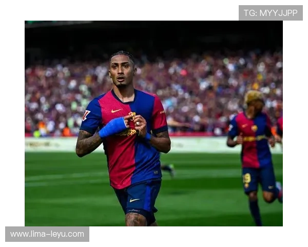 拉菲尼亚：西甲冠军成员完成生涯重要荣誉